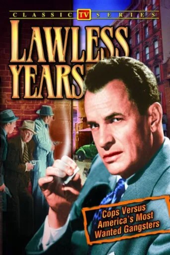 Постер The Lawless Years