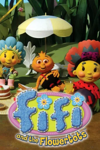 Постер Fifi and the Flowertots