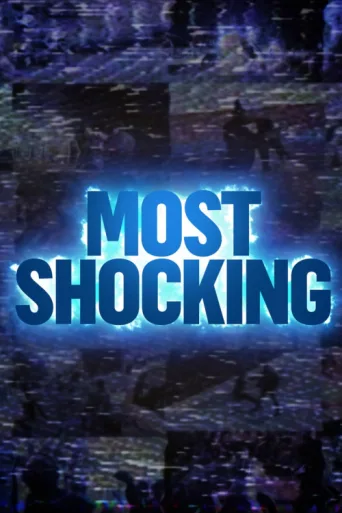 Póster de Most Shocking