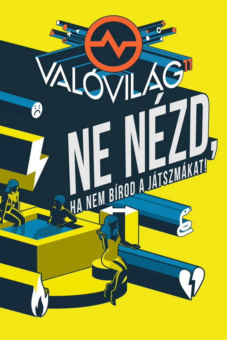 Való Világ posteri