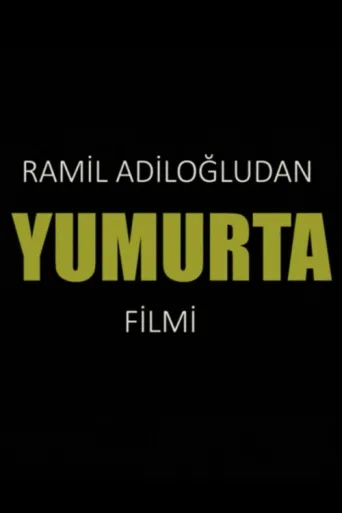 Poster for Yumurta