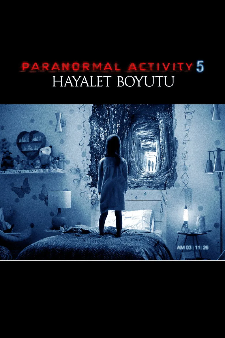 ملصق Paranormal Activity 5: Hayalet Boyutu