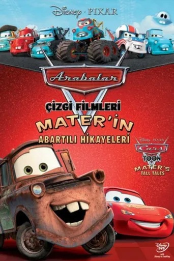 Póster de Arabalar: Mater'in Abartılı Hikayeleri