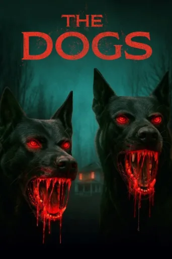 Постер The Dogs