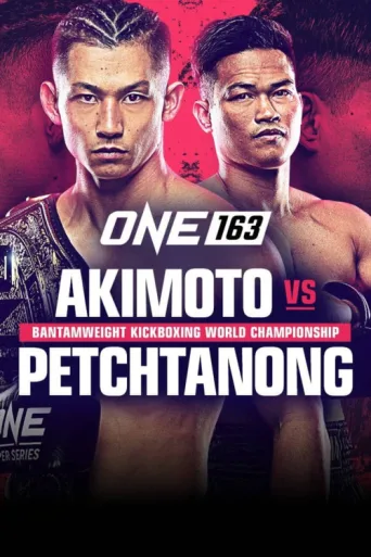ONE 163: Akimoto vs. Petchtanong afişi