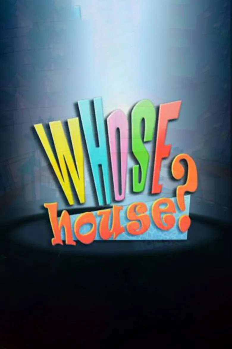 Whose House?