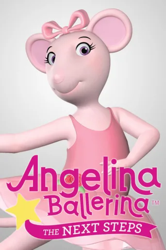 ملصق Angelina Ballerina: The Next Steps