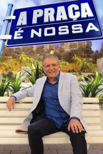Постер A Praça é Nossa