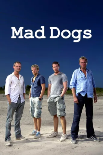 Постер Mad Dogs