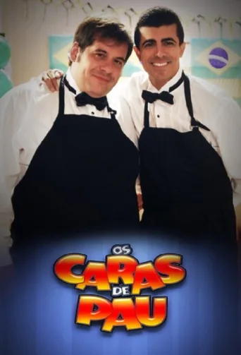 Постер Os Caras de Pau