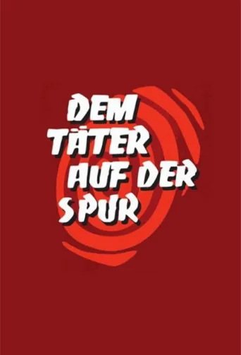 Постер Dem Täter auf der Spur