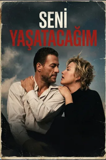 Постер Seni Yaşatacağım
