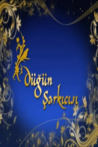 Póster de Düğün Şarkıcısı