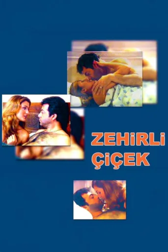 Постер Zehirli Çiçek