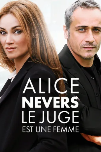 Постер Alice Nevers, le juge est une femme