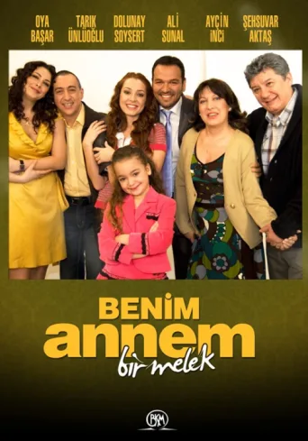 Постер Benim Annem Bir Melek