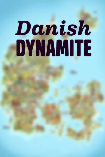Постер Danish Dynamite