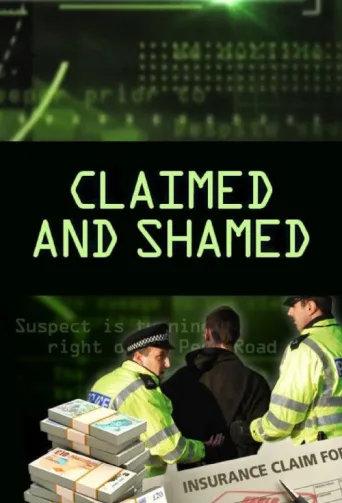 Постер Claimed and Shamed