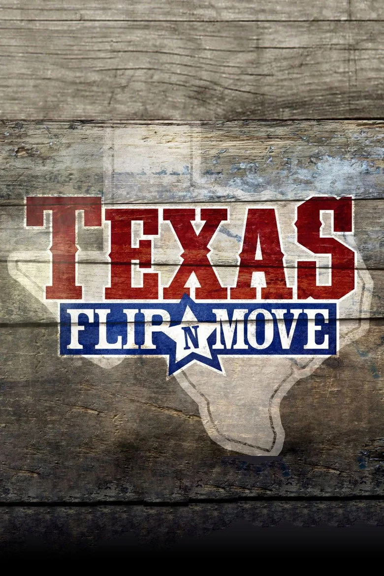 постер Texas Flip and Move