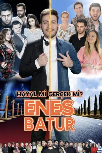 Poster for Enes Batur: Hayal mi Gerçek mi?