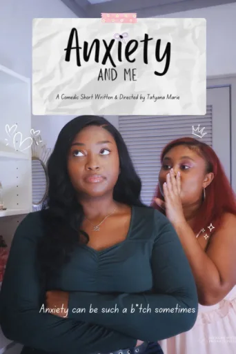 Poster for Anxiety & Me