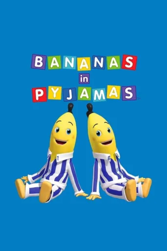Bananas in Pyjamas afişi
