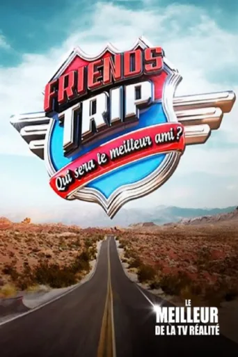 ملصق Friends Trip