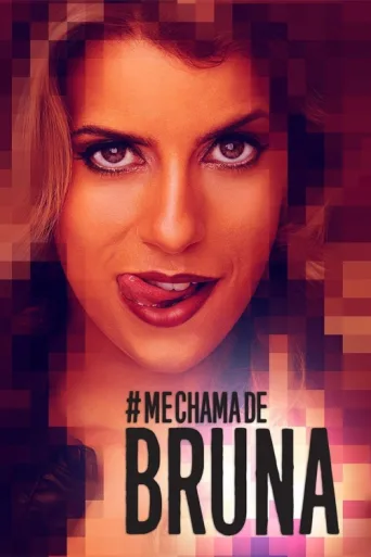 Póster de Me Chama de Bruna