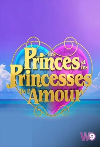 Poster for Les Princes et les Princesses de l'amour