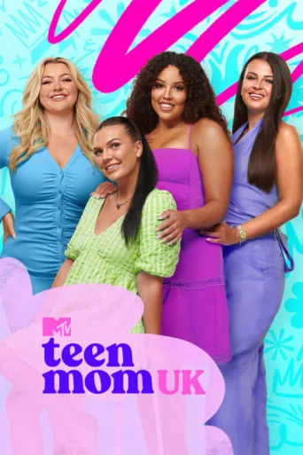 Постер Teen Mom UK