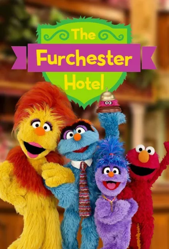 Постер The Furchester Hotel