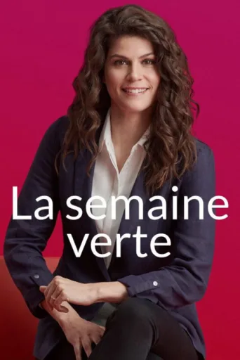 Постер La semaine verte