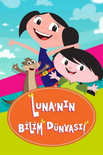 Постер Luna'nın Bilim Dünyası