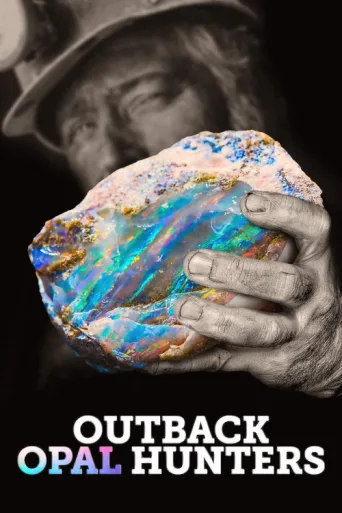 Постер Outback Opal Hunters