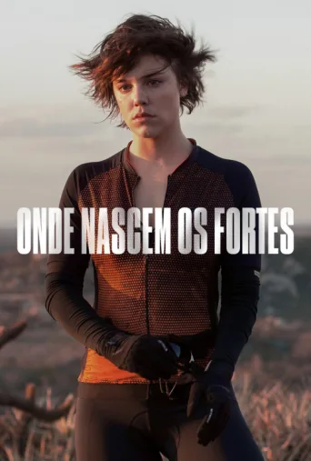 ملصق Onde Nascem os Fortes