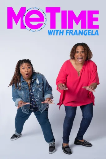 Me Time With Frangela afişi