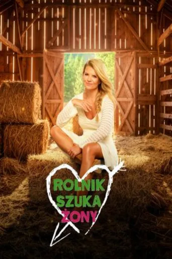 Постер Rolnik szuka żony
