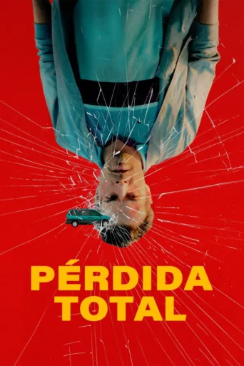 Póster de Pérdida Total