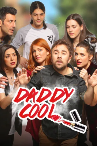 Постер Daddy Cool