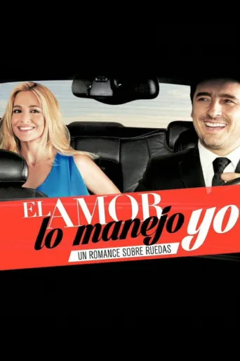 Постер El amor lo manejo yo