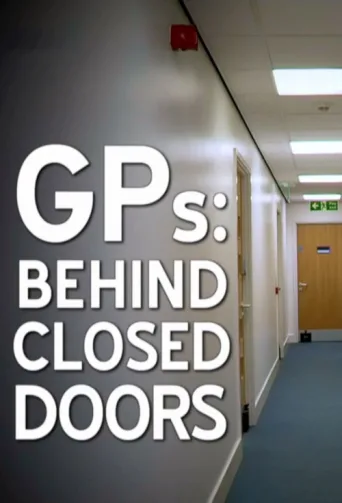 Постер GPs: Behind Closed Doors