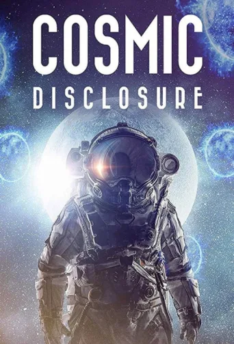 Постер Cosmic Disclosure