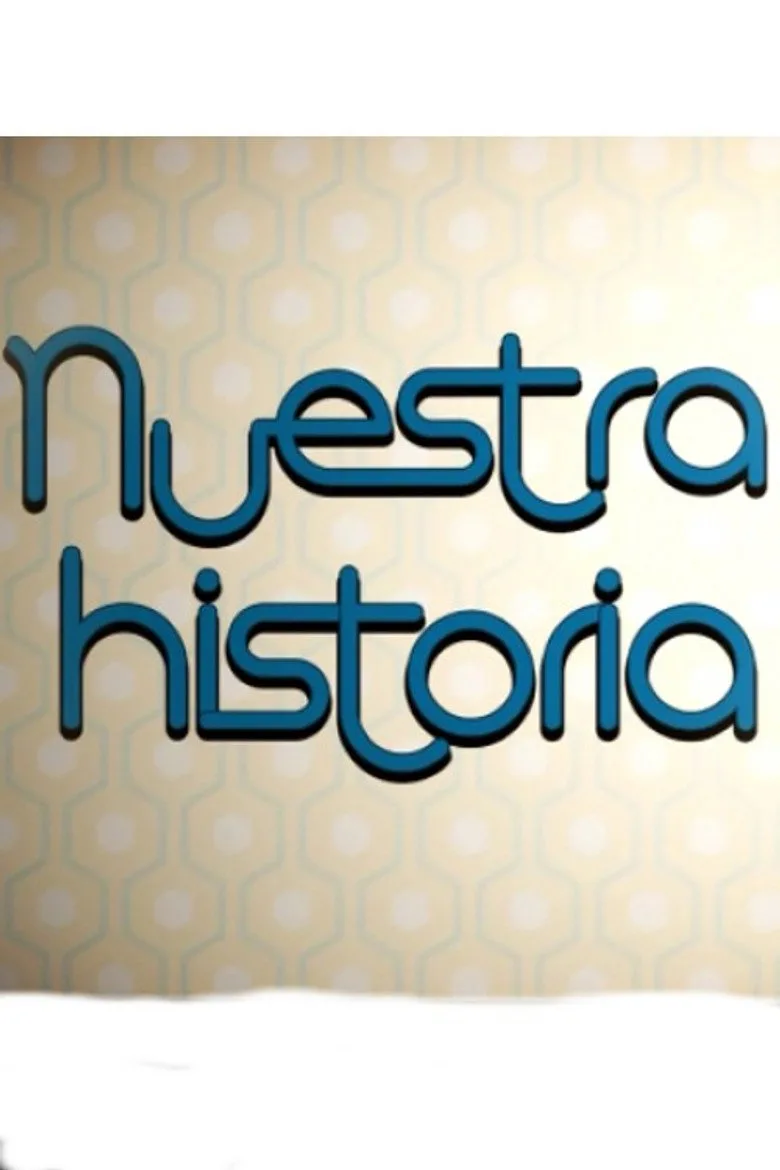Nuestra Historia posteri