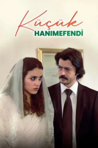 Постер Küçük Hanımefendi