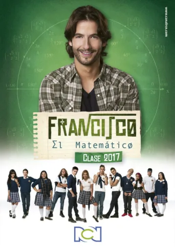 ملصق Francisco el Matemático: Clase 2017