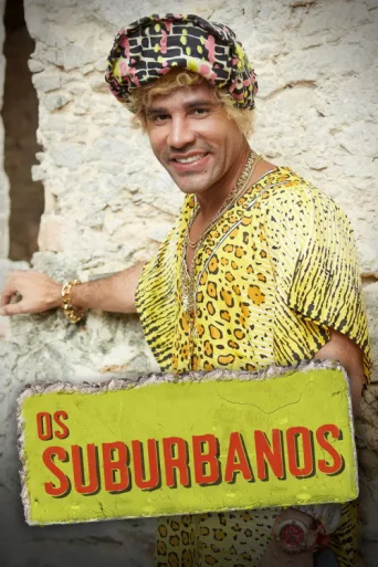 ملصق Os Suburbanos