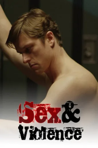 Постер Sex & Violence