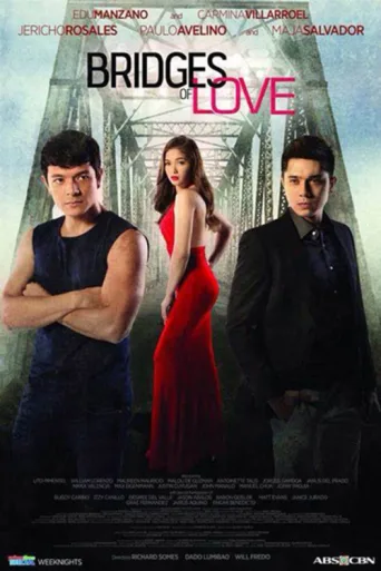 Постер Bridges of Love