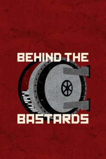Behind the Bastards afişi