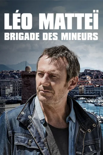 ملصق Léo Matteï, Brigade des mineurs